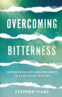 Viars, Stephen - Overcoming Bitterness