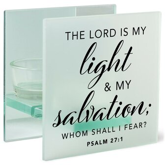 Theelichthouder the Lord is my light &amp; my salvation whom shall I fear