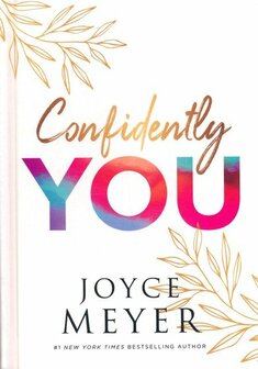 Meyer,Joyce, Confidently you    