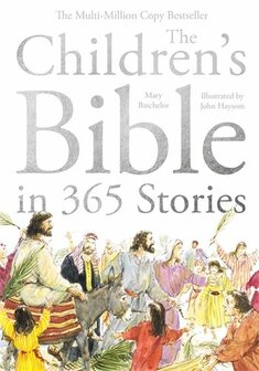 Batchelor, Mary  Children&rsquo;s Bible in 365 Stories -new ed.-Paperback