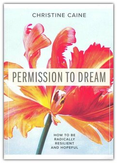 Caine, Christine - Permission to dream