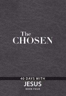 Jenkins, Amanda - The Chosen - 40 days with Jesus -Book 4