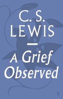 Lewis, C.S. - Grief observed