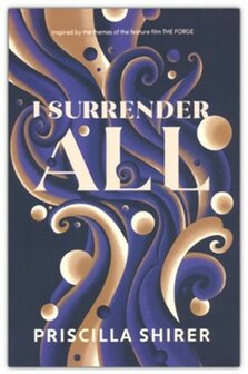 Shirer, Priscilla - I Surrender All