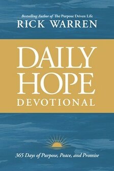 Warren, Rick - Daily Hope Devotional: 365 Days of Purpose, Peace, and Promise (Paperback)