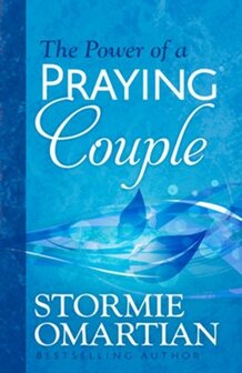 Omartian, Stormie - Power of a praying couple