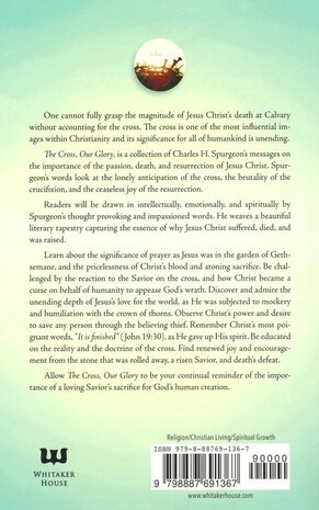 Spurgeon, Charles   The Cross, our Glory