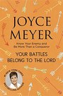 MeyerJoyce-Your-battles-belong-to-the-Lord