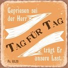 Magnet-7x7cm-Gepriesen-sei-der-Herr