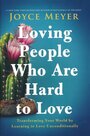 Meyer-joyce-Loving-People-Who-Are-Hard-to-Love