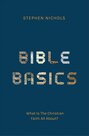 Nichols-Stephen-J.--Bible-Basics