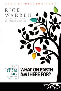 Warren, Rick  Purpose driven life