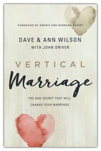 Wilson, Dave & Ann - Vertical Marriage