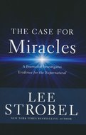 Strobel, Lee - Case for miracles