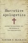 Mcgrath-Alister-Narrative-apologetics