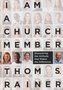 Tom-S.-Rainer-I-am-a-church-member