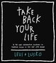 Lusko-Levi-Take-back-your-life