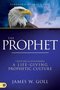 Goll-James-W.-The-prophet