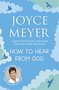 Meyer-Joyce-How-to-hear-from-God