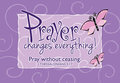 Pass-it-on-(10)-prayer-changes-things