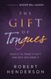 Gift-of-tongues-Henderson-Robert