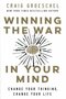 Groeschel-Craig----Winning-The-War-In-your-Mind