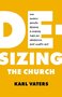 Vaters-Kar-De-Sizing-the-Church