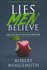 Robert Wolgemuth - Lies men believe (HC)_