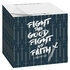 Memo kubus Fight the good fight_